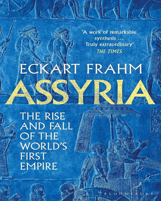 Assyria by Eckart Frahm [Paperback]