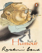 Book Of Humour by Ruskin Bond [Paperback]