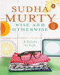 Wise & Otherwise by Murty,Sudha