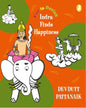 Indra Finds Happiness by Devdutt Pattanaik [Paperback]