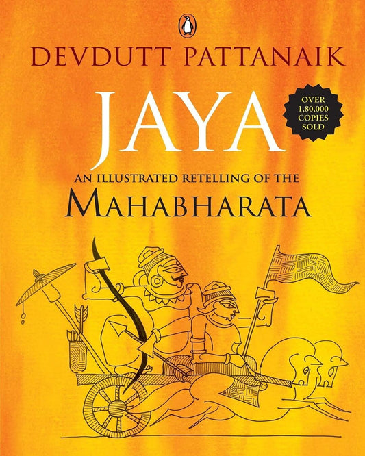 Jaya : An Illustrated Retelling of the Mahabharata by Devdutt Pattanaik [Paperback]