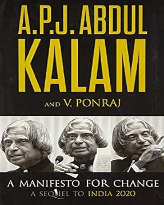 A Manifesto for Change by A P J Abdul Kalam [Hardcover]