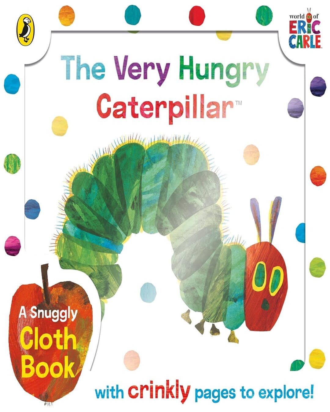 The Very Hungry Caterpillar Cloth Book by Eric Carle [Rag Book]