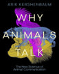 Why Animals Talk [Hardcover]