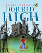 Horrid High Book 1 by Payal Kapadia [Paperback]