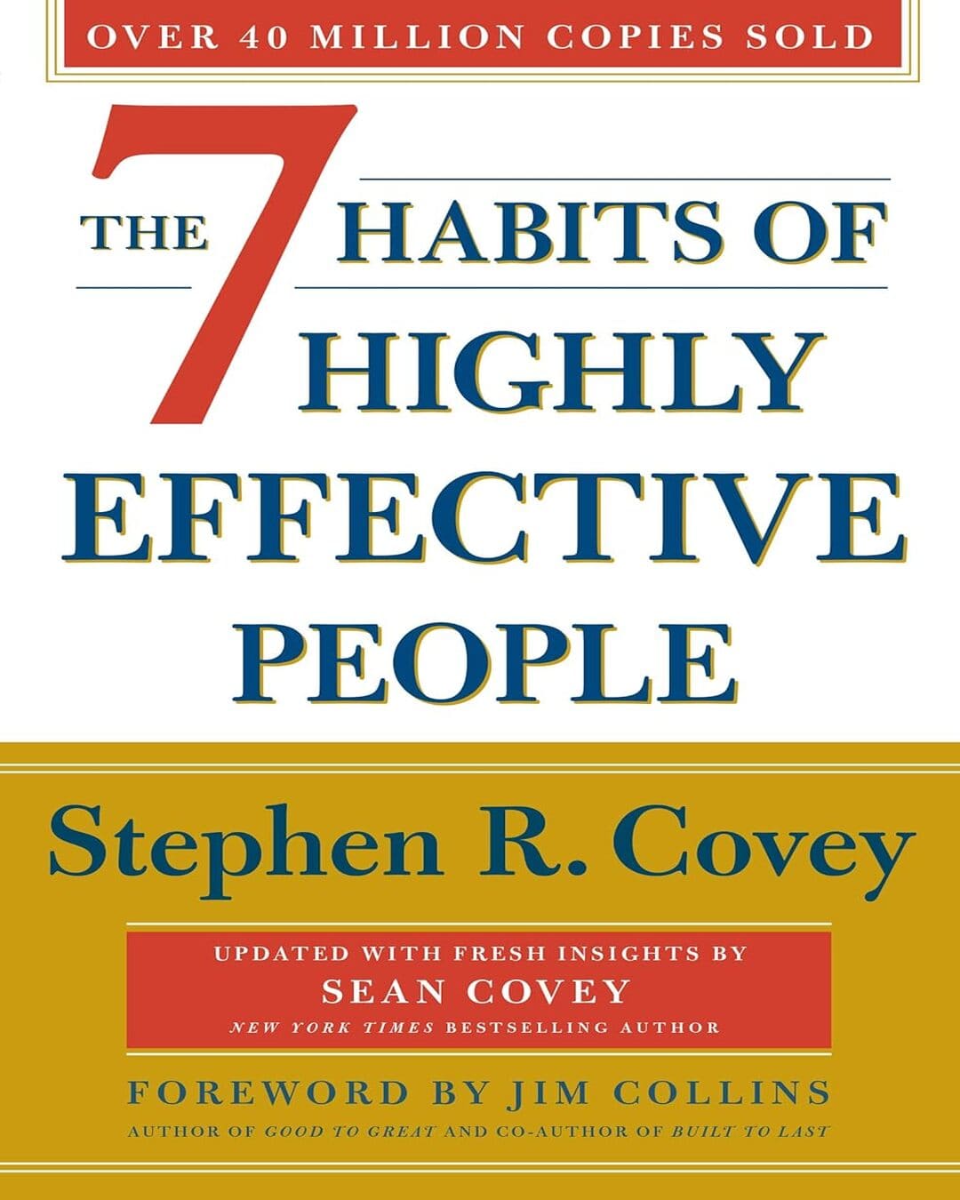 The 7 Habits of Highly Effective People by STEPHEN R COVEY [Paperback]