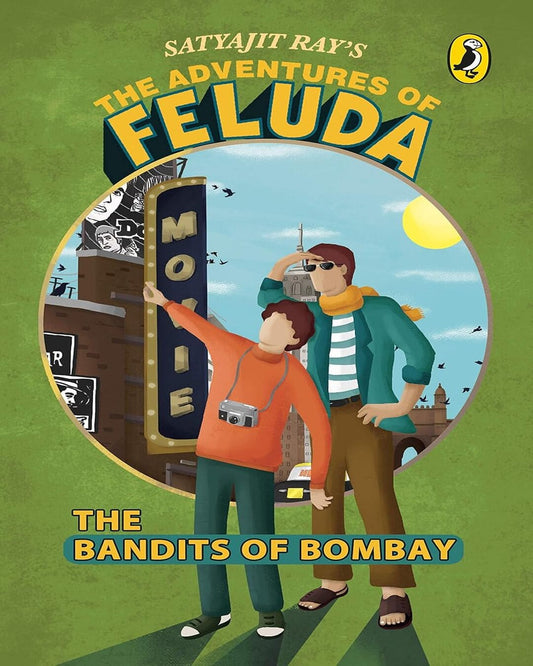 The Adventures of Feluda : The Bandits of Bombay by Satyajit Ray [Paperback]