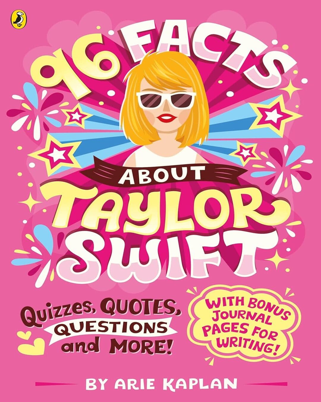 96 Facts About Taylor Swift by Kaplan, Arie [Paperback]