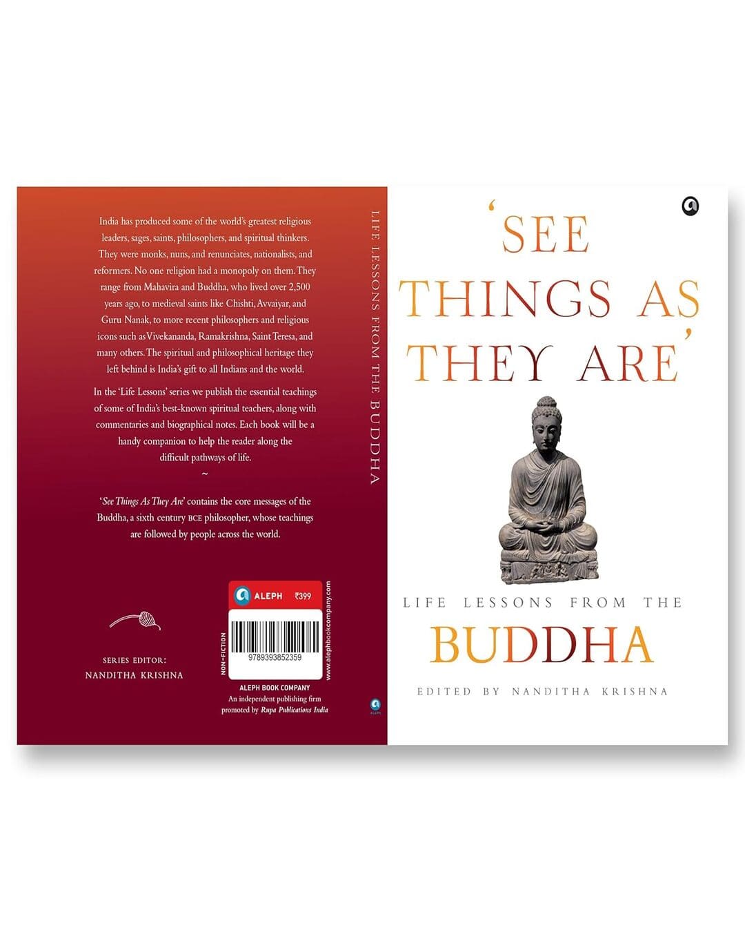 ‘See Things As They Are’: Life Lessons from the Buddha Edited by Nanditha Krishna [Hardcover]