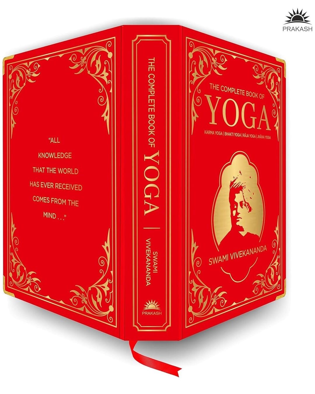 The Complete Book of Yoga : Karma Yoga | Bhakti Yoga | Raja Yoga | Jnana Yoga by Swami Vivekananda [Deluxe Silk Hardbound]