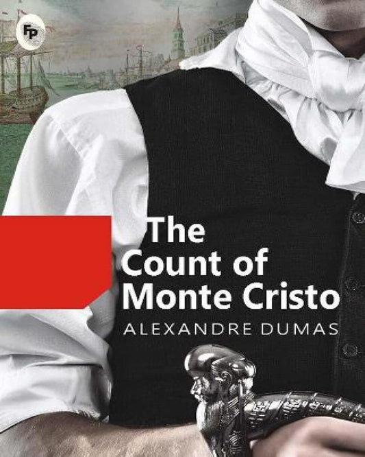 The Count of Monte Cristo by Alexandre Dumas [Paperback]