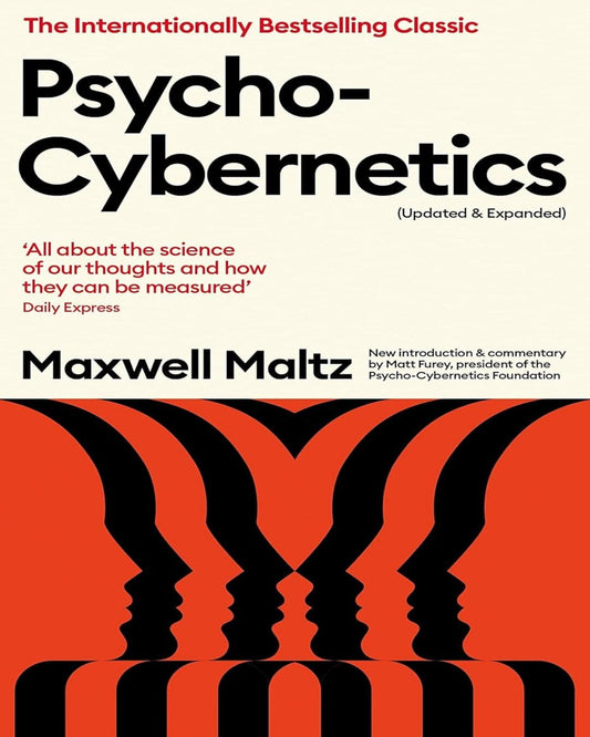 Psycho-Cybernetics (Updated and Expanded) by Maxwell Maltz [Paperback]