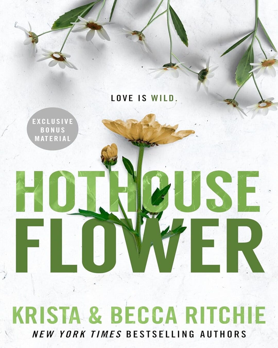 Hothouse Flower by  Krista Ritchie, Becca Ritchie [Paperback]