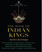 The Book of Indian Kings: Stories and Essays [Hardcover]