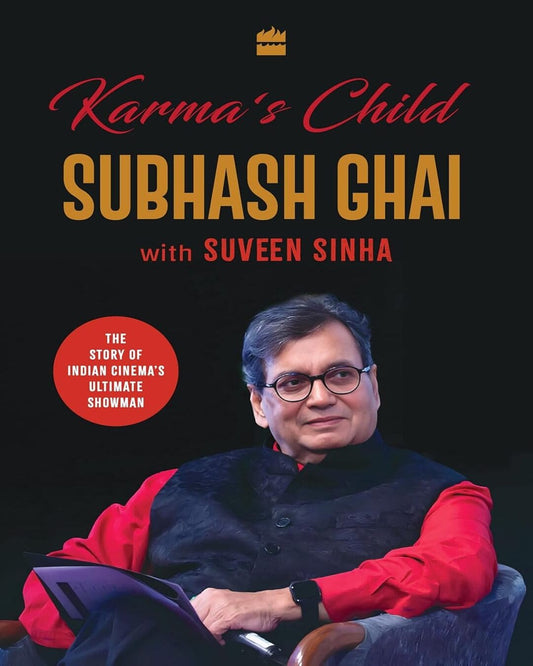 Karmas Child by Subhash Ghai with Suveen Sinha [Hardcover]