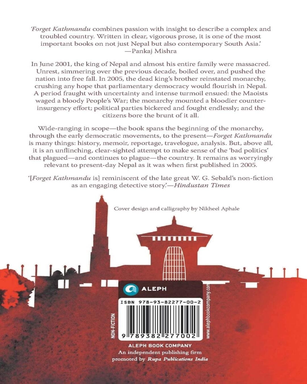 Forget Kathmandu: An Elegy for Democracy by Manjushree Thapa [Paperback]