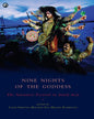 Nine Nights of the Goddess: The Navaratri Festival in South Asia by Moumita Sen, Hillary Rodrigues [Hardcover]