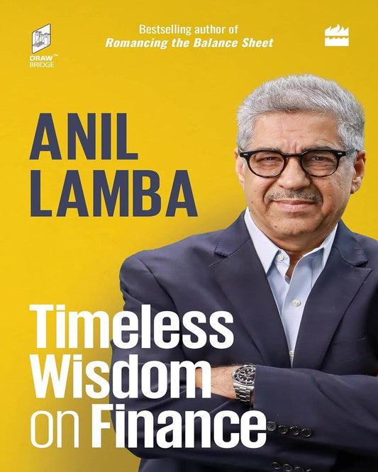 Timeless Wisdom on Finance by Anil Lamba [Hardcover]