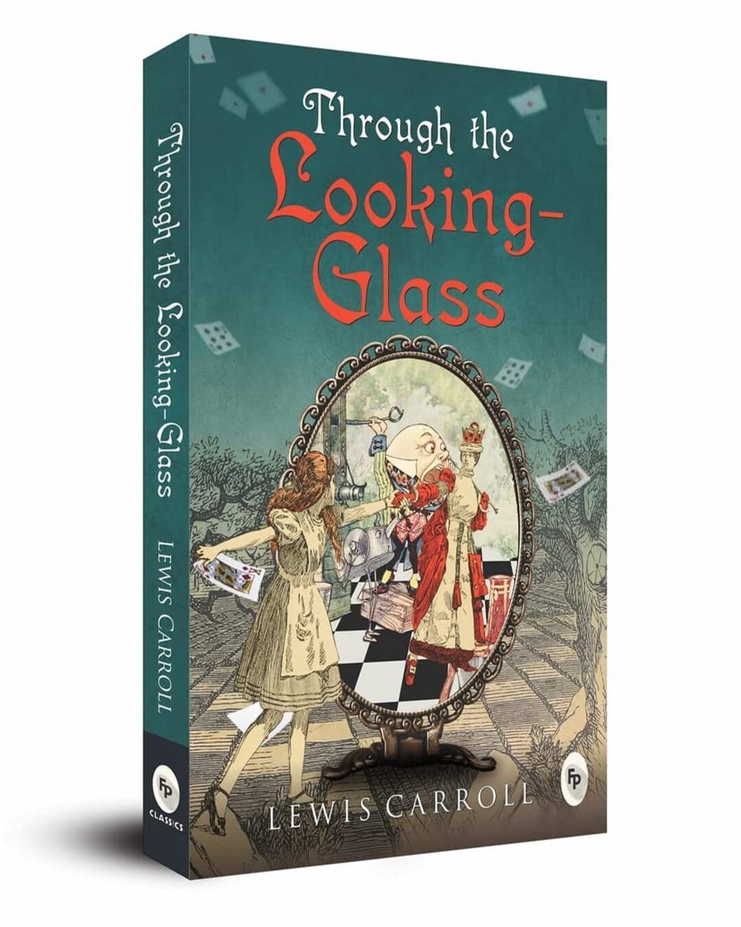 Through the Looking-Glass by Lewis Carroll [Paperback]