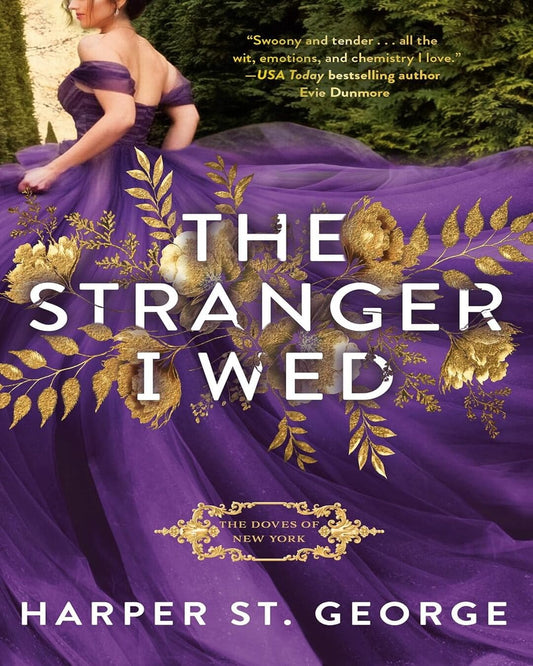 The Stranger I Wed by Harper St. George [Paperback]