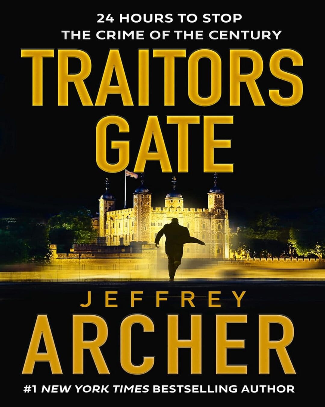 Traitors Gate by Jeffrey Archer [Paperback]