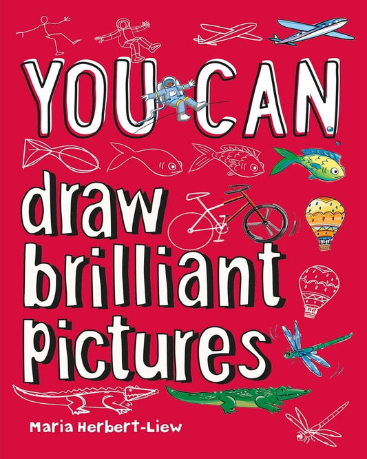 YOU CAN DRAW BRILLIANT PICTURES [Paperback]