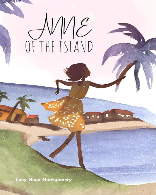 Puffin Classics : Anne Of The Island by Montgomery [Hardcover]