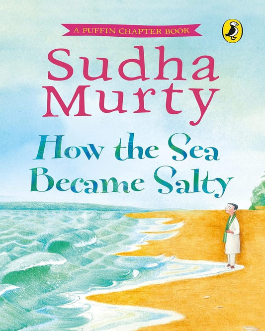 How the Sea became Salty by Sudha Murty [Hardcover]