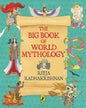 The Big Book Of World Mythology by Reeja Radhakrishnan [Paperback]