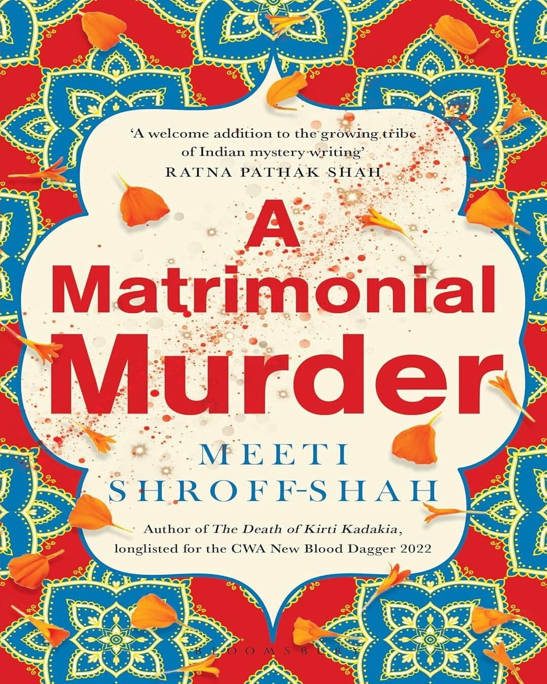 A Matrimonial Murder by Meeti Shroff-Shah [Paperback]