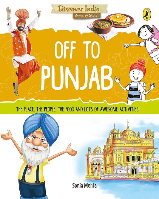 Discover India: Off To Punjab by Sonia Mehta [Paperback]