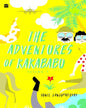 The Adventures Of Kakababu by Sunil Gangopadhyay [Paperback]