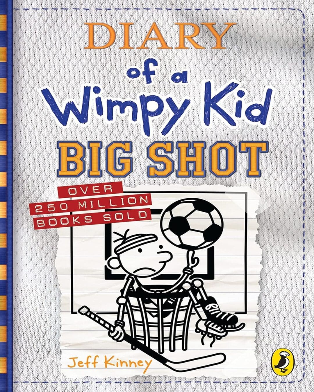 Diary of a Wimpy Kid : Big Shot by Jeff Kinney [Paperback]