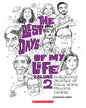 THE BEST DAYS OF MY LIFE Vol II [Paperback]