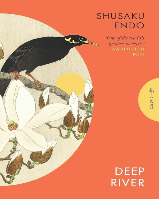 Deep River by Shusaku Endo [Paperback]