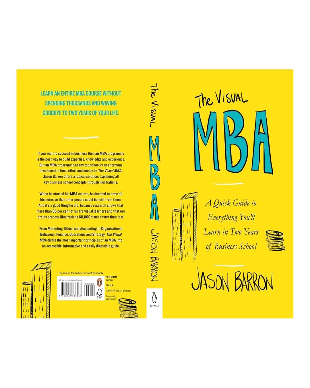 The Visual MBA: A Quick Guide to Everything You'll Learn in Two Years of Business School by Jason Barron  [Paperback]