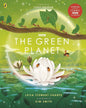 The Green Planet by Leisa Stewart-Sharpe (Author), Kim Smith (Illustrator) [Paperback]