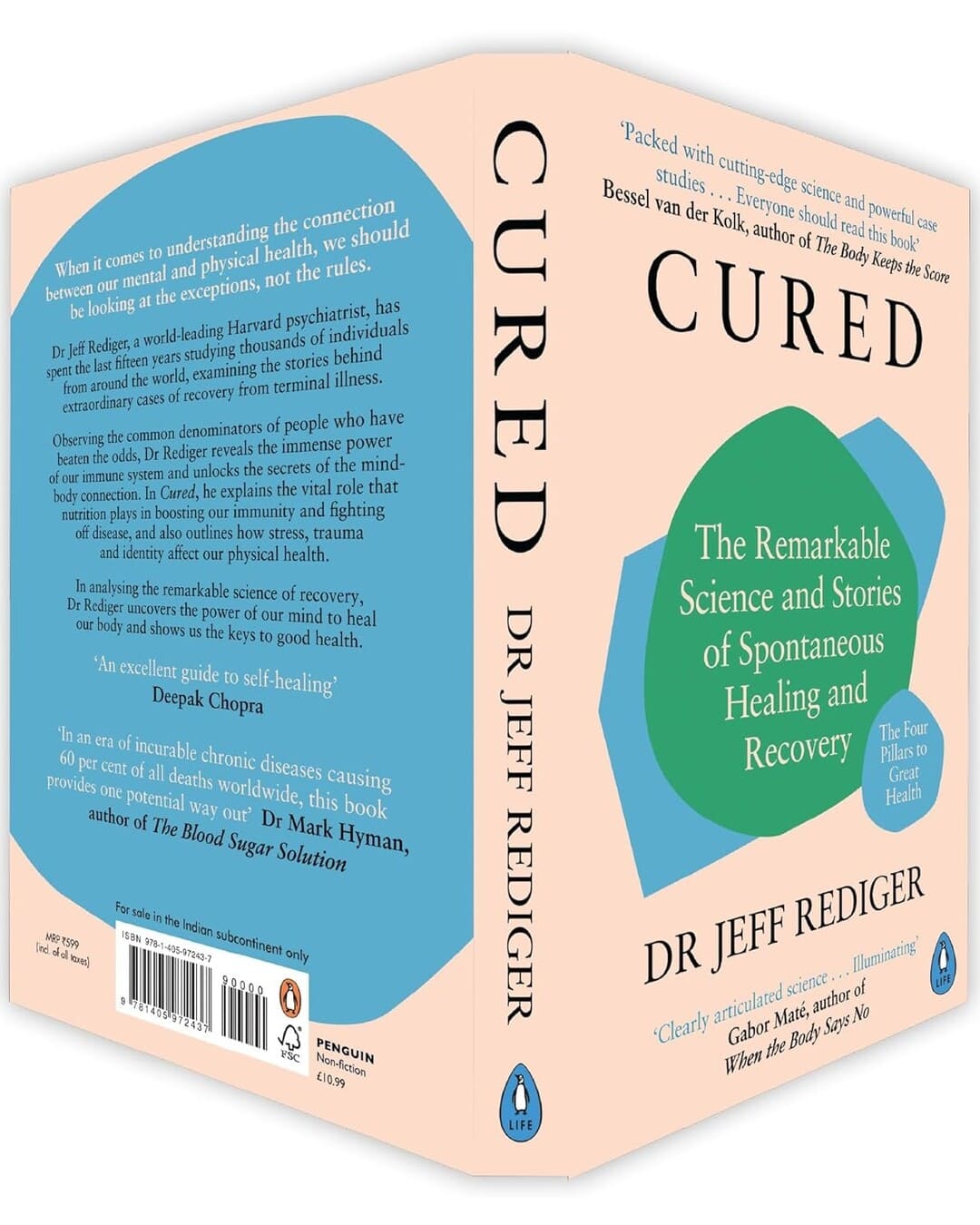 Cured : The Remarkable Science and Stories of Spontaneous Healing and Recovery by Jeff Rediger [Paperback]