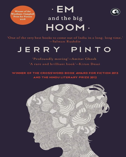 Em and The Big Hoom by Jerry Pinto [Paperback]