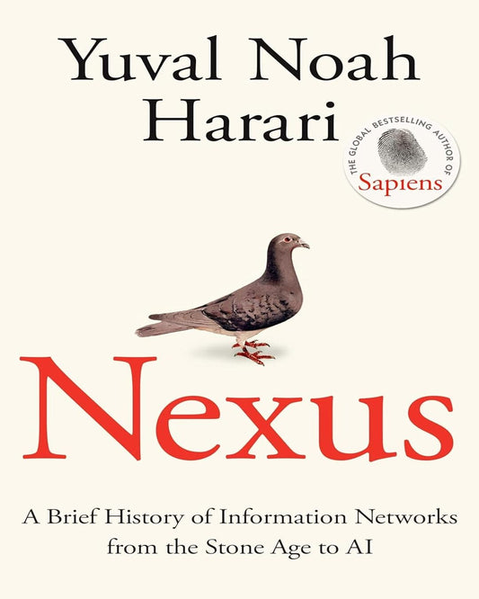 Nexus by Yuval Noah Harari [Hardcover]