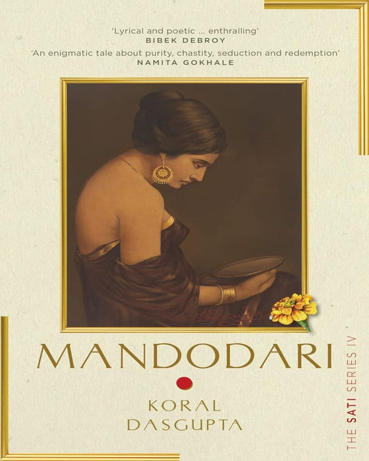 Mandodari: The Sati Series IV [Paperback]