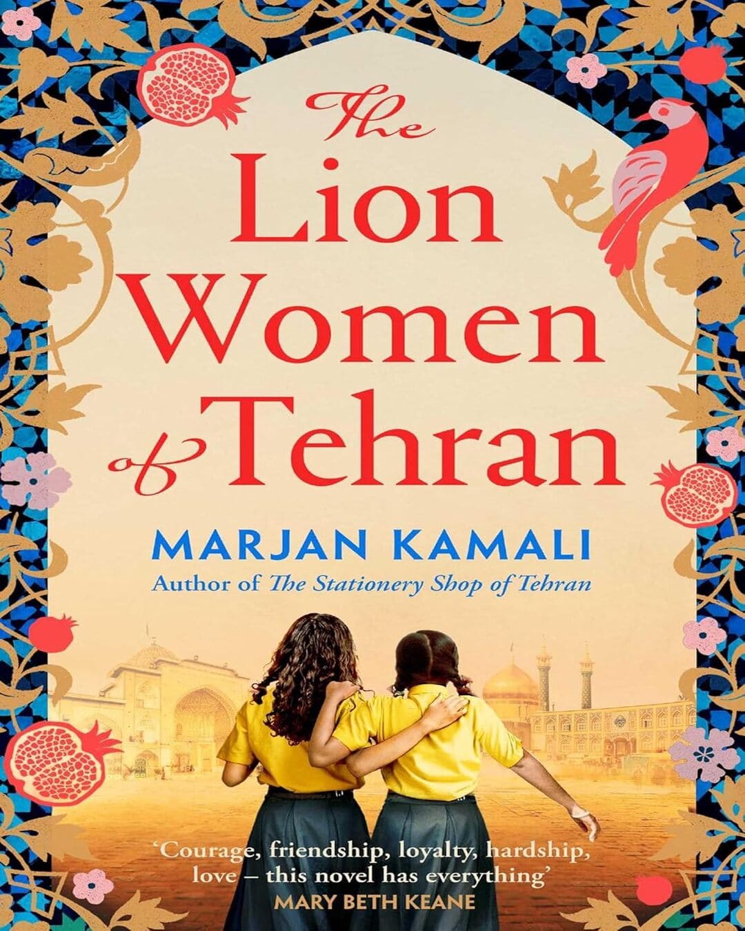 The Lion Women of Tehran [Paperback]