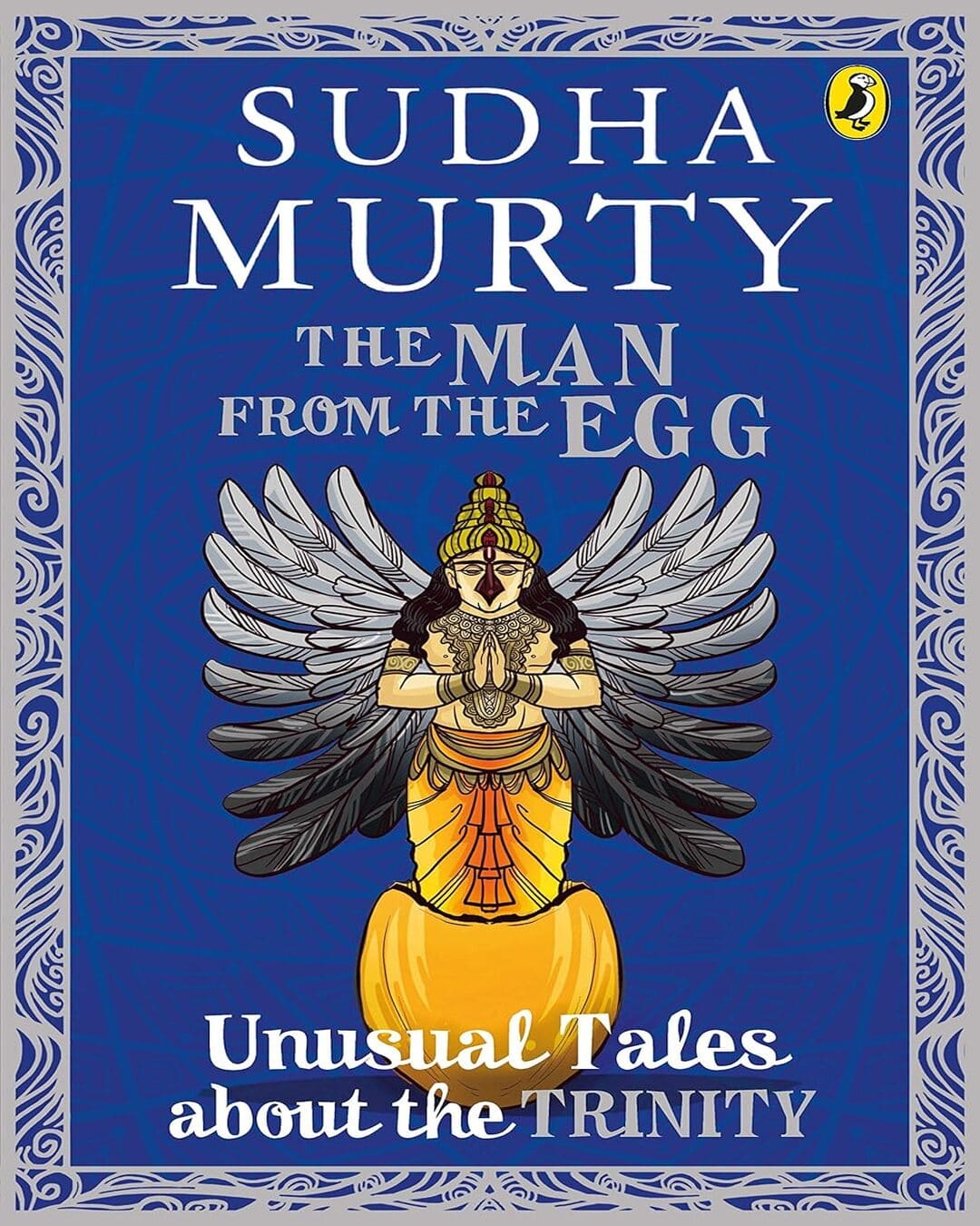 The Man From The Egg by Sudha Murty [Paperback]