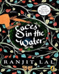 Faces In The Water by Ranjit Lal [Paperback]