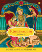 Ramayanam : Volume 1 by Dushyanth Sridhar [Hardcover]