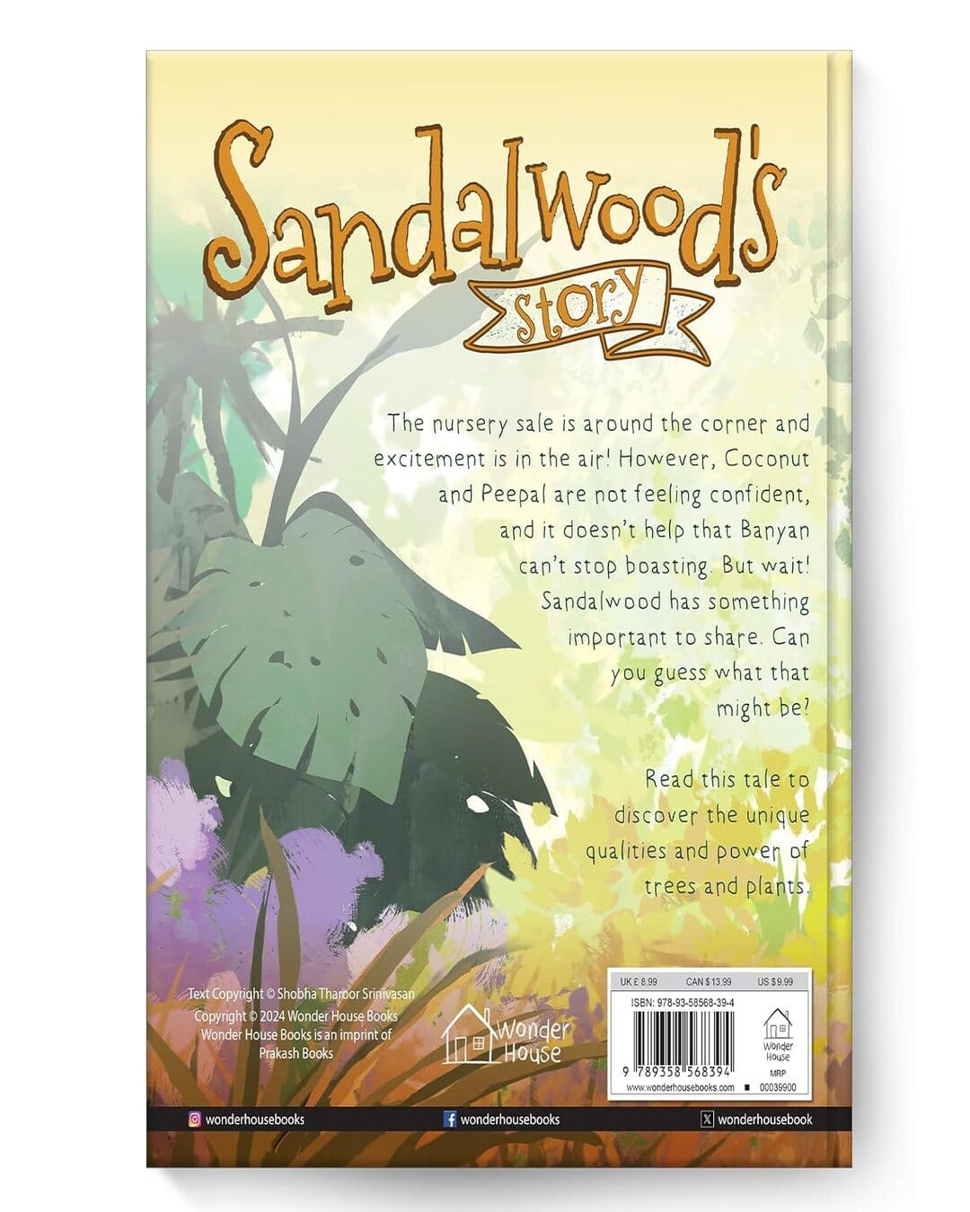 Sandalwoods Story by Shobha Tharoor Srinivasan,  Ishan Trivedi (Illustrator) [Hardcover]