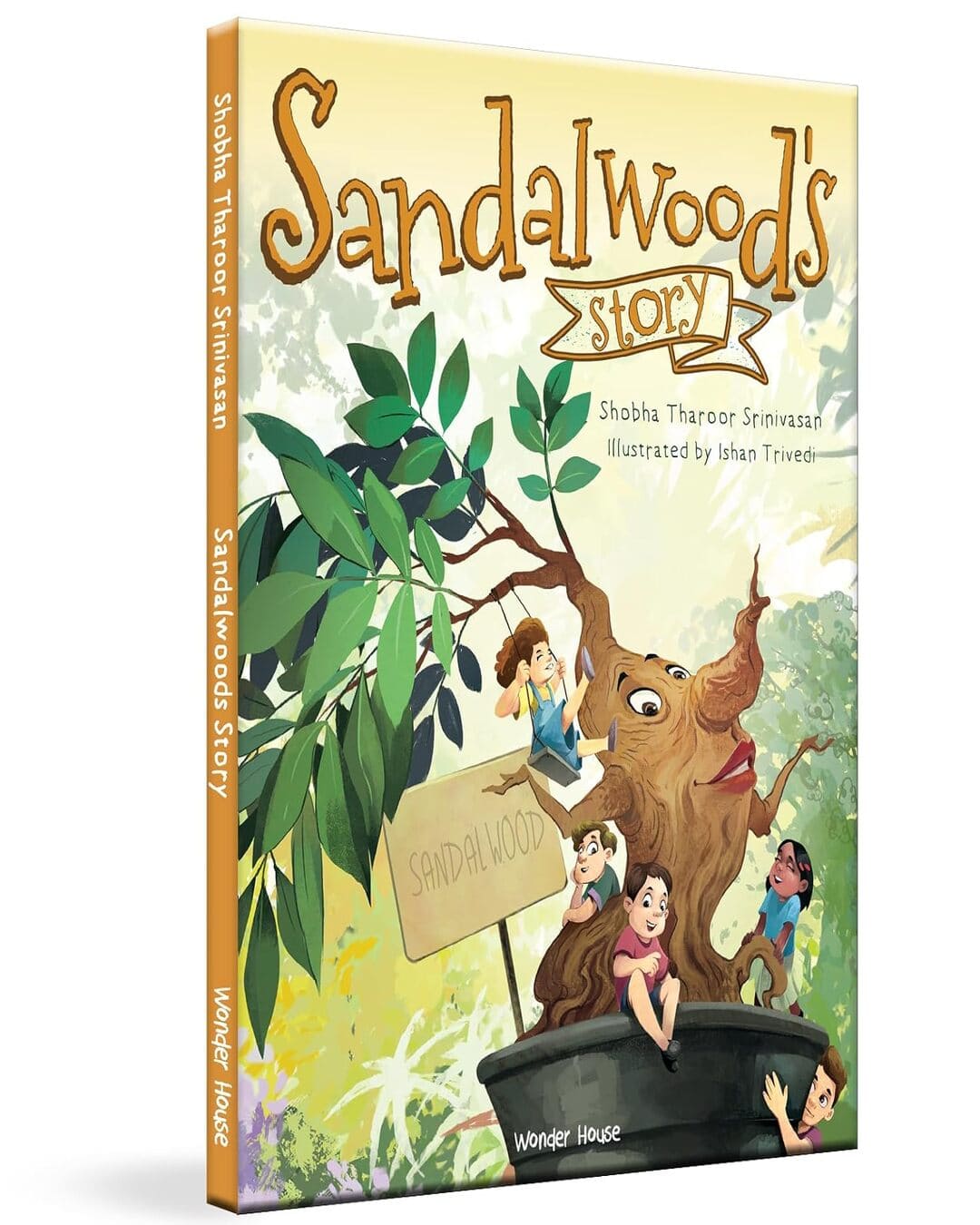 Sandalwoods Story by Shobha Tharoor Srinivasan,  Ishan Trivedi (Illustrator) [Hardcover]