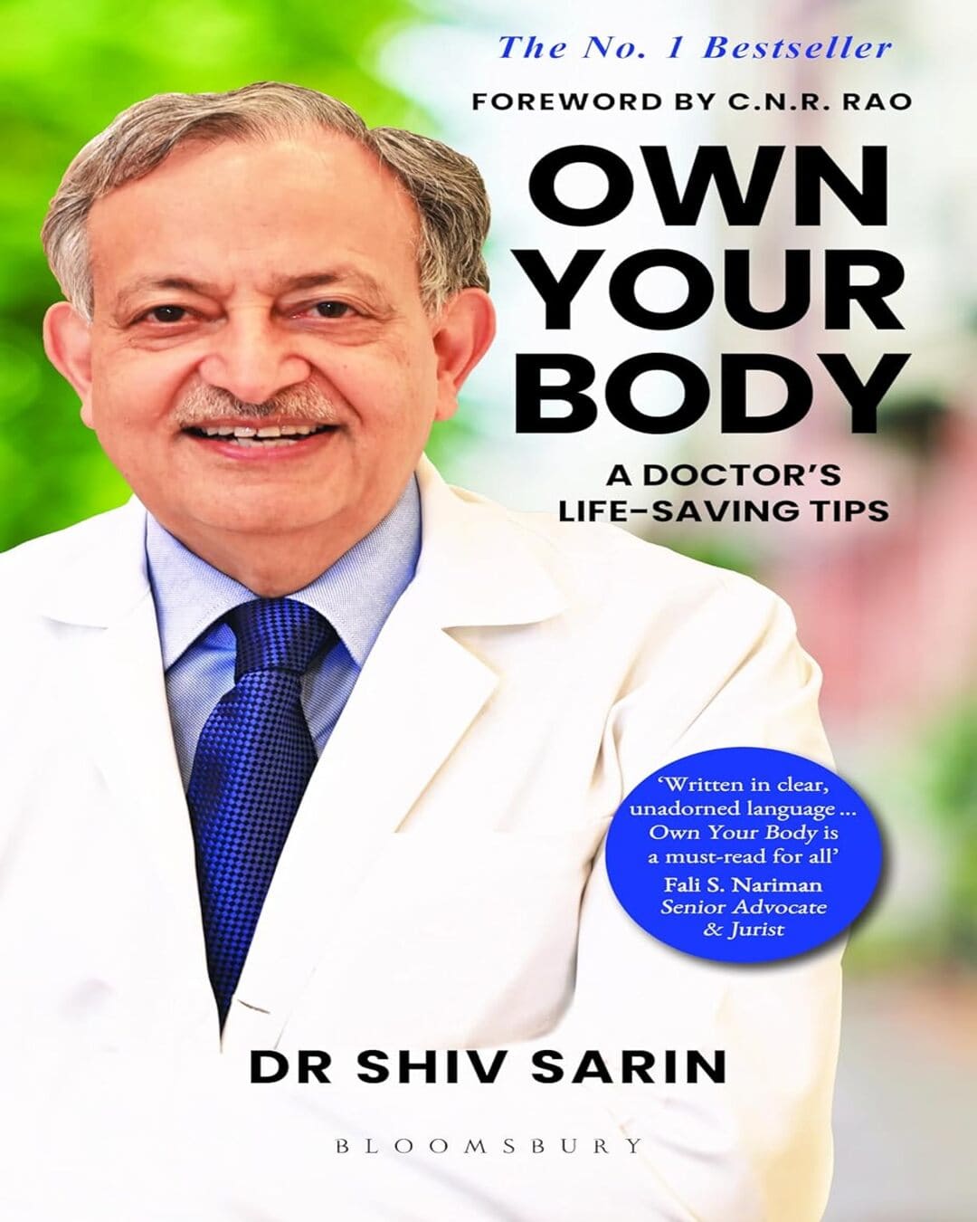 Own Your Body by Dr Shiv Sarin [Paperback]