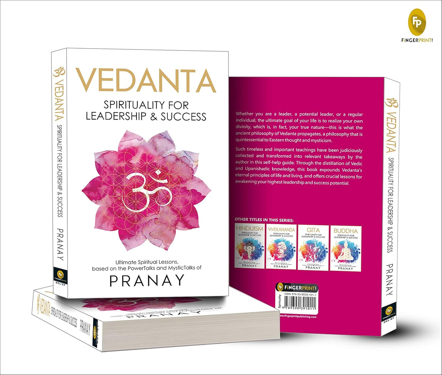 Vedanta: Spirituality For Leadership & Success by Pranay [Paperback]