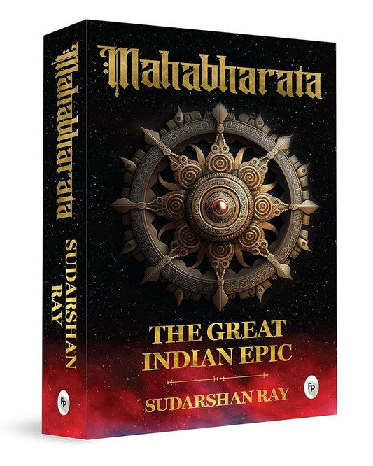 Mahabharata: the Great Indian Epic by Sudarshan Ray [Paperback]